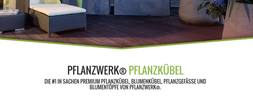 Pflanzwerk - Premium Pflanzkübel direkt vom Hersteller